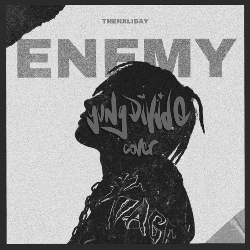 The Hxliday - Enemy (Cover)