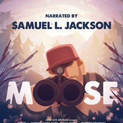 MOOSE - from the film MOOSE starring Samuel L. Jackson and Kathy Bates - *EXPLICIT*.mp3