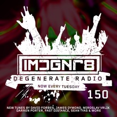 Degenerate Radio 150