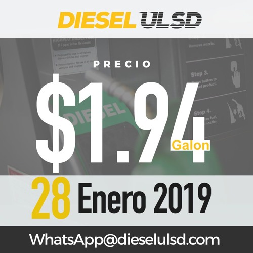 Stream 28 Enero 2019 Precio Diesel ULSD by Diesel ULSD | Listen online for  free on SoundCloud