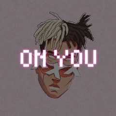 XXXTENTACION ft. Ski Mask the Slump God - On You | Type Beat