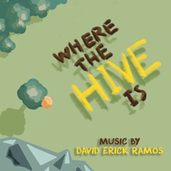 Where The Hive Is (Theme)