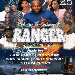 RANGER EARTHSTRONG - ROOTSMAN/STEP A CHOICE/LION HEART/KING SHARP/LUKIE SUPREME @TORONTO 25/1/19
