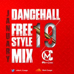 Dancehall Freestyle Mix (January 2019)