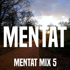 Mentat Mix 5