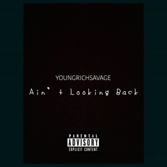 YoungRichSavage - No Love/Trust (ft. Charley Cahtra)