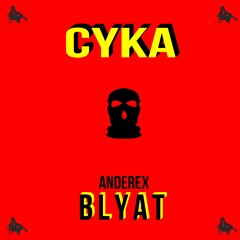 Cyka Blyat [FREE DOWNLOAD!]