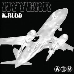 K.RUDD - Hyyerr (Prod. MEEZ)