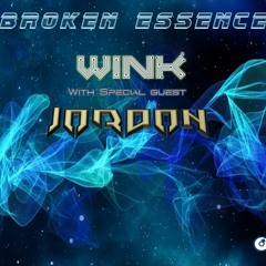 Broken Essence 062  Joe Wink & Jordon