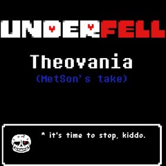 [Underfell] - Theovania (My take)(FLP)