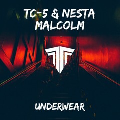TC-5 & Nesta Malcolm - Underwear (Club Edit)