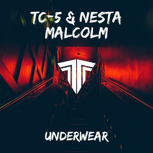 Stream Tc 5 Nesta Malcolm Underwear Club Edit By Tracks To The Max Network Listen Online For Free On Soundcloud