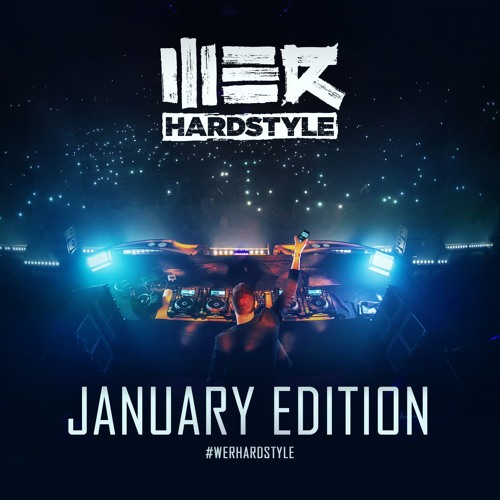 Brennan Heart presents WE R Hardstyle January 2019