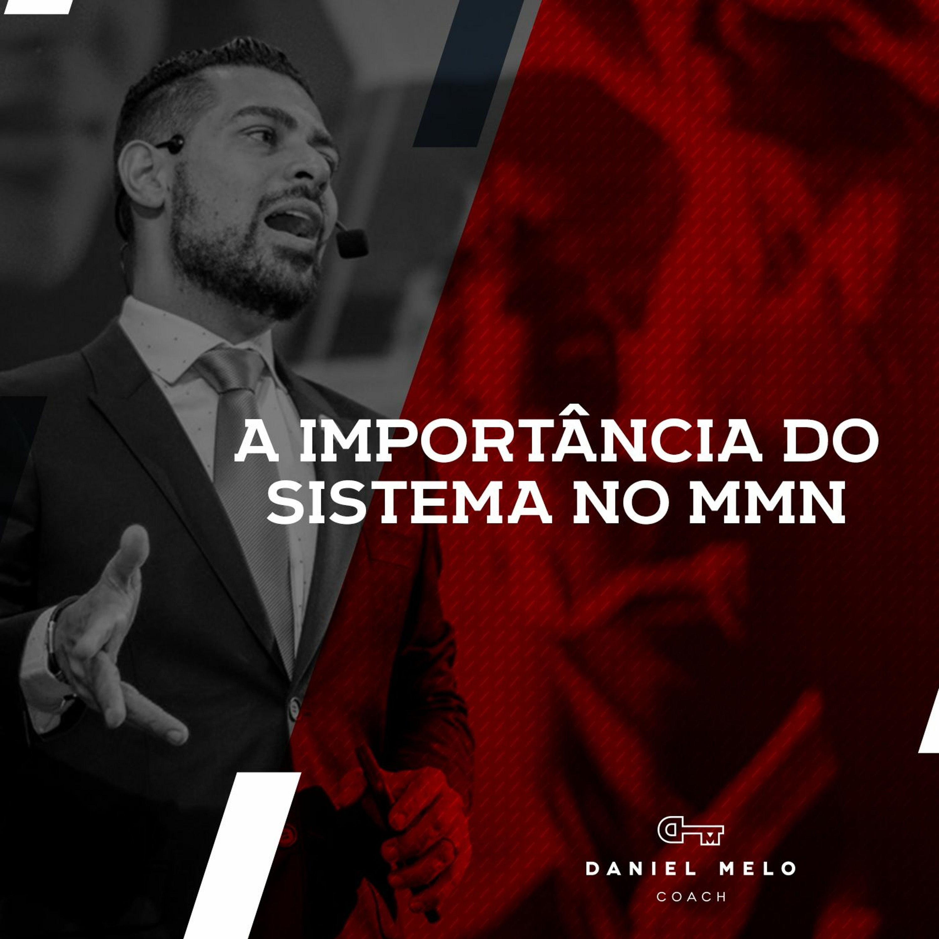 A Importância Do Sistema No MMN