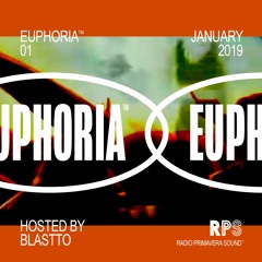 Euphoria™ 01 - January 2019