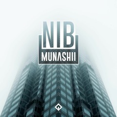 NIB - Munashii (RioX Release) / FREE FLP