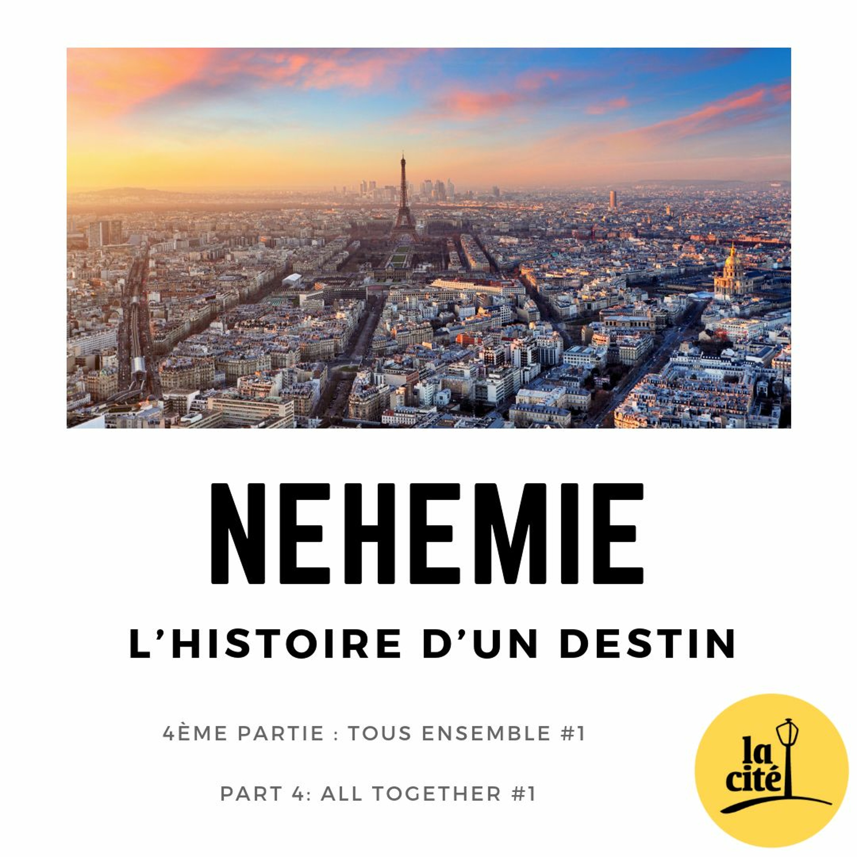 27.01.2019 - Néhémie - Part 4 - tous ensemble #1 (Frederic Dalais) episode artwork