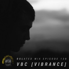 Oslated Mix Episode 138 - VBC [Vibrance]