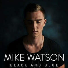 Mike Watson - Black And Blue