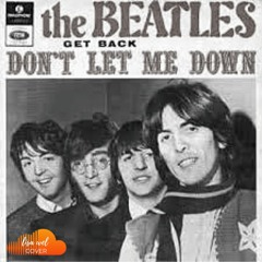 Don't Let Me Down // The Beatles
