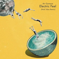 Ari Gumora - Electric Feel (Nick Talos Remix)
