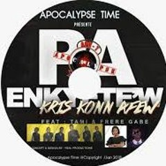 Apocalypse Time Ft @FreGabe & Tami - Pa Enkyetew Jezi Avew [Official Audio]