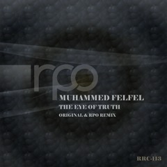 Muhammed Felfel - The Eyes Of Truth - RPO Remix Preview