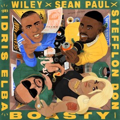 Wiley, Stefflon Don, Sean Paul, Idris Elba - Boasty (Danny Blaze Remix)