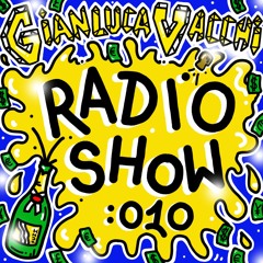 Gianluca Vacchi Radio Show Ep.010