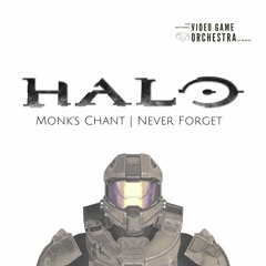Monk's Chant & Never Forget LIVE | Halo Suite