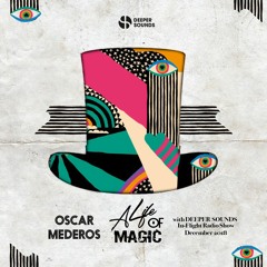 A Life Of Magic Showcase on British Airways - Oscar Mederos