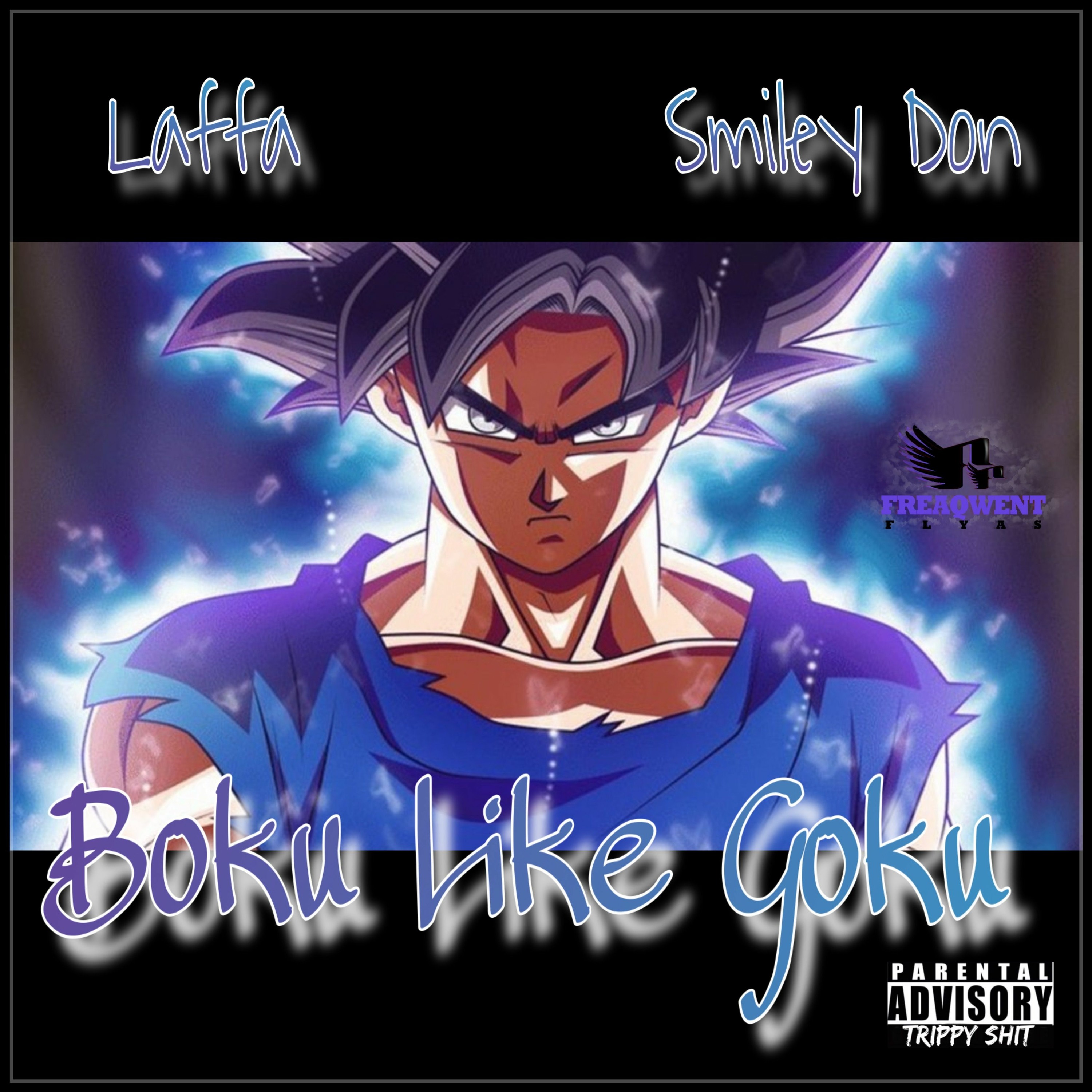 Feat Laffa-Boku Like Goku Prod.By PhedeFiles episode artwork