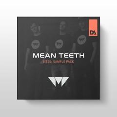 MEAN TEETH [BITES] SAMPLE PACK - DIMINISHED AUDIO