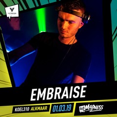 Embraise - MADNESS020