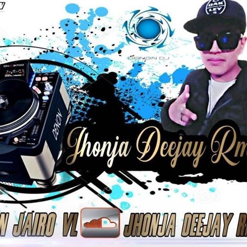 !! ((Jhonja Dj Rmx ®)) DEMO _CHICHA_PERSONAL !!