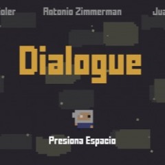 Dialogue Intro