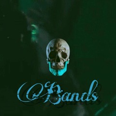 BANDS Ft. Malice Justin