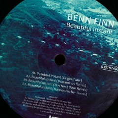 Benn Finn - Beautiful Instant [Hannes Fischer Remix]