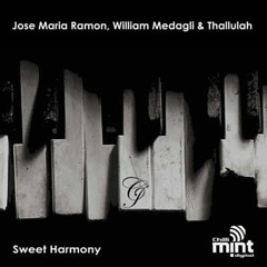 Jose Maria Ramon, William Medagli, Thallulah - No The Same
