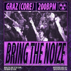 GRAZ - BRING THE NOIZE / MANIAC [Out On Ravertooth Tiger 02/05/19]