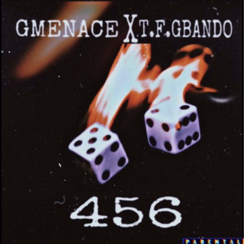 456 G Menace x TF Gbando