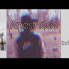 DRICO - Anesthésie (mix by GAEL )