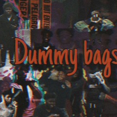 Xanman x Goonew - “Dummy bags”