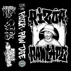 RIZOR - RAW TAPE - Side B