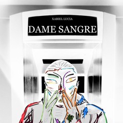 DAME SANGRE