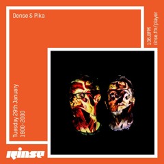 Dense & Pika - 29th January 2019