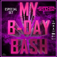 MY B-DAY BASH 01/02/2019