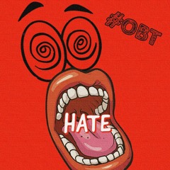 Ol'BoyTyde - Hate