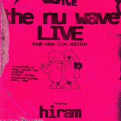 LIVE @ The Nu Wave: Hiram
