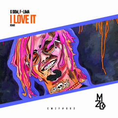 G DOM, F-LIMA - I Love It (Remix) | FREE DOWNLOAD